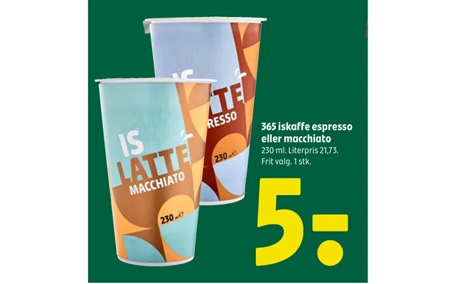 365 Iskaffe Espresso Eller Macchiato product image