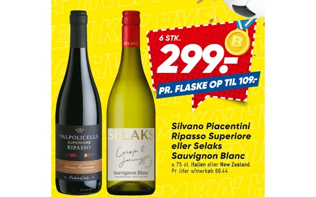 Silvano Piacentini Ripasso Superiore Eller Selaks Sauvignon Blanc product image