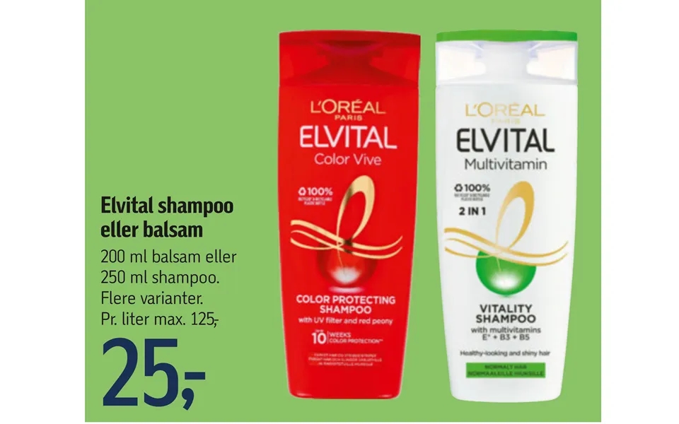 Elvital shampoo or conditioner