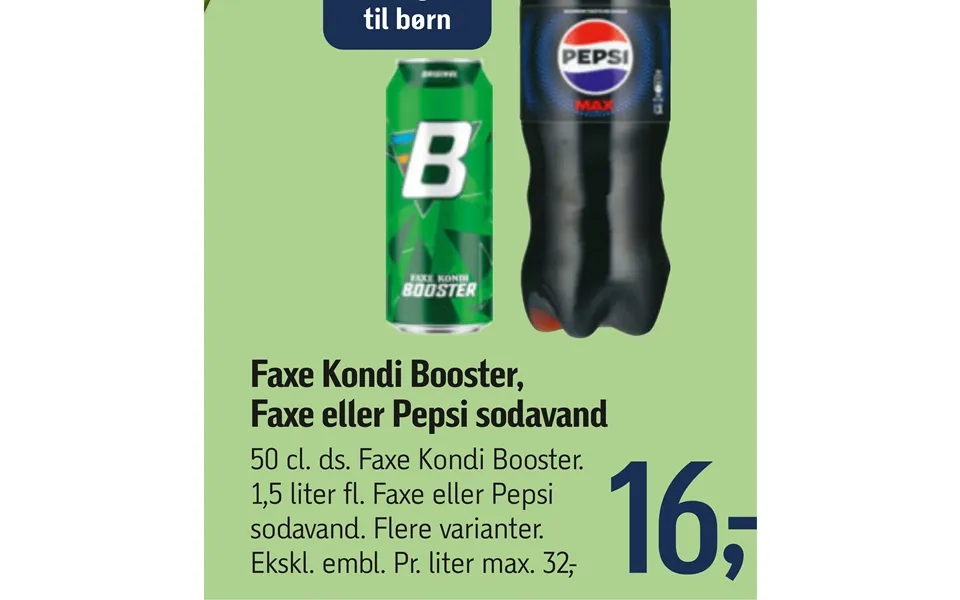 Faxe Kondi Booster, Faxe Eller Pepsi Sodavand