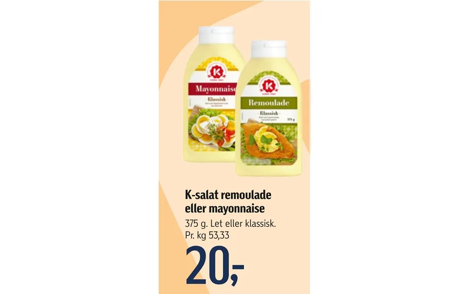 K-lettuce remoulade or mayonnaise