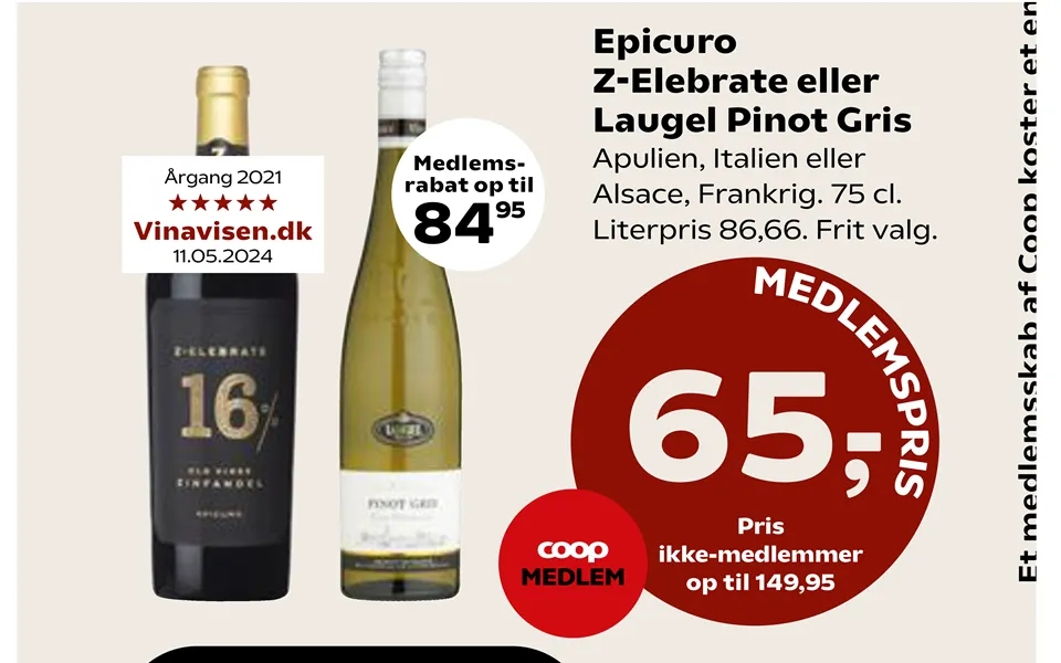 Epicuro z-elebrate or laugel pinot pig