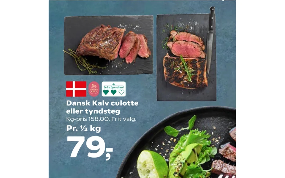 Danish calf culotte or fillet