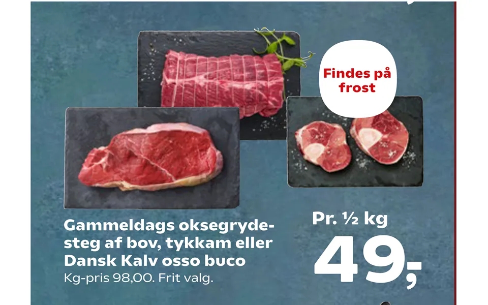 Gammeldags Oksegrydesteg Af Bov, Tykkam Eller Dansk Kalv Osso Buco