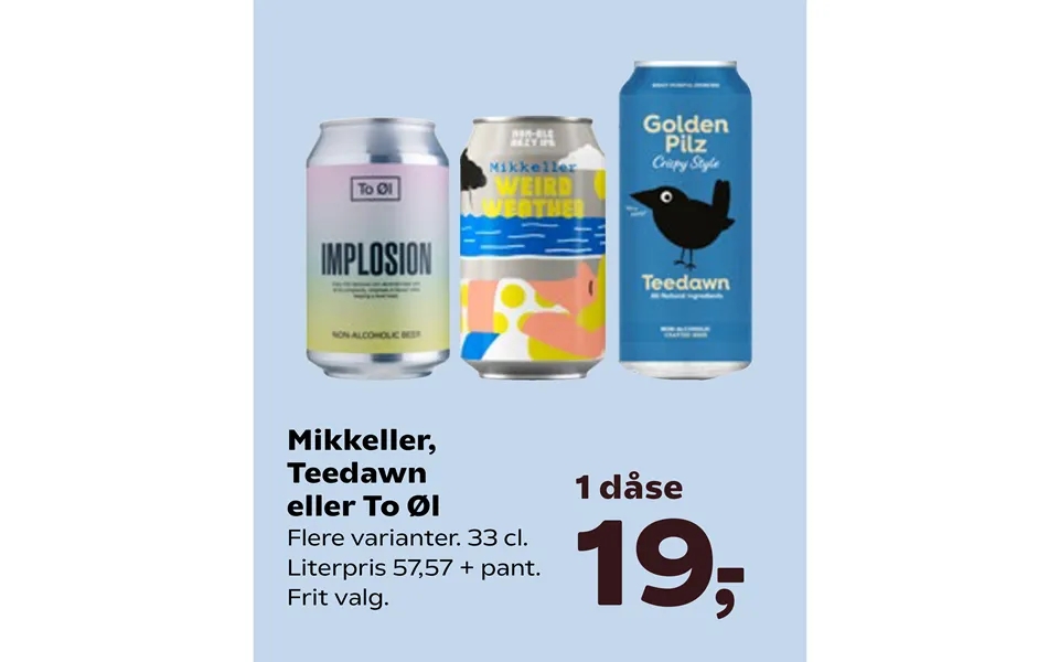 Mikkeller, teedawn or two beer