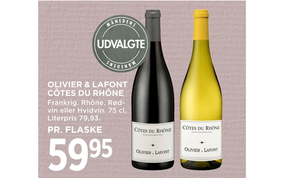 Olivier & lafont cotes you rhone