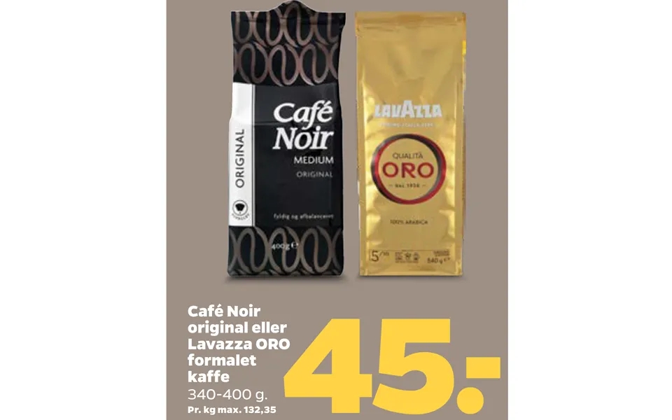 Cafe noir original or lavazza oro ground coffee