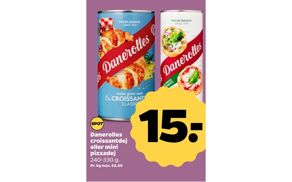 Danerolles Croissantdej Eller Mini Pizzadej