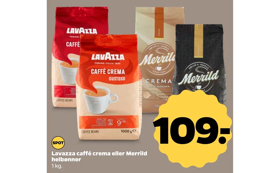 Lavazza caffe crema or douwe egberts helbønner