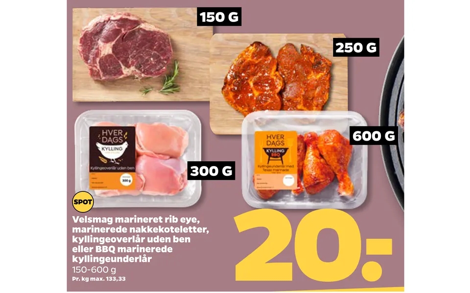 Palatability marinated rib eye, marinated cutlets, chicken thighs without legs or bbq marinated kyllingeunderlår