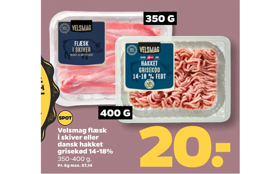 Palatability bacon in slices or danish chopped pork 14-18%