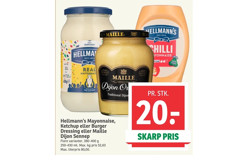 Hellmann’s Mayonnaise, Ketchup Eller Burger Dressing Eller Maille Dijon Sennep