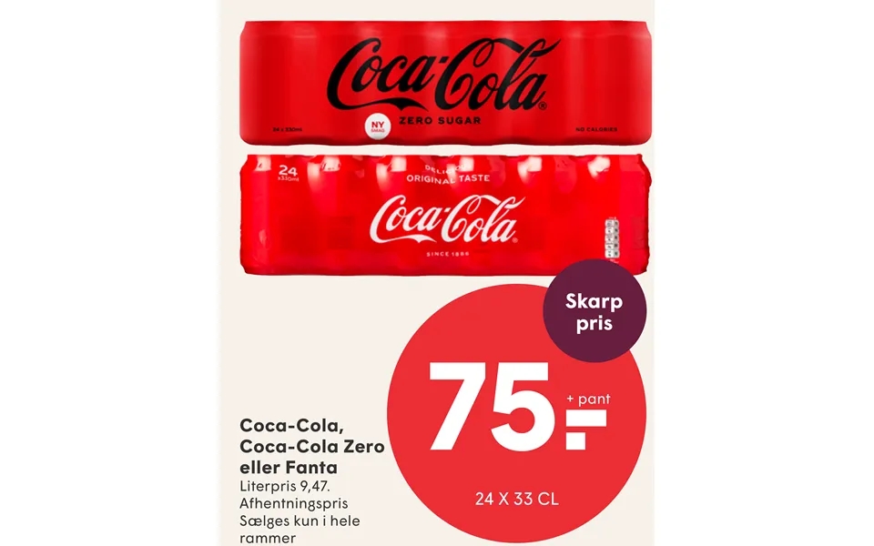 Coca-cola, coca-cola zero or fanta