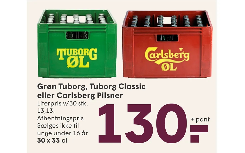 Green tuborg, tuborg classic or carlsberg lager