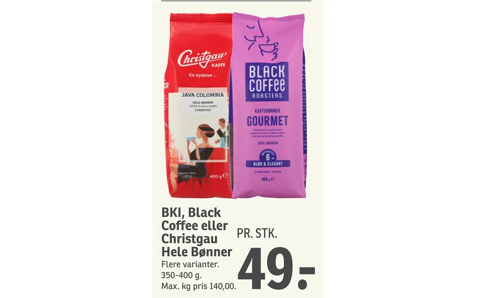 Bki, Black Coffee Eller Christgau Hele Bønner