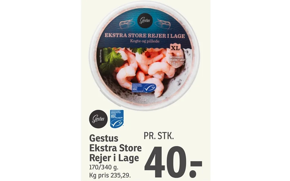 Gestus Ekstra Store Rejer I Lage