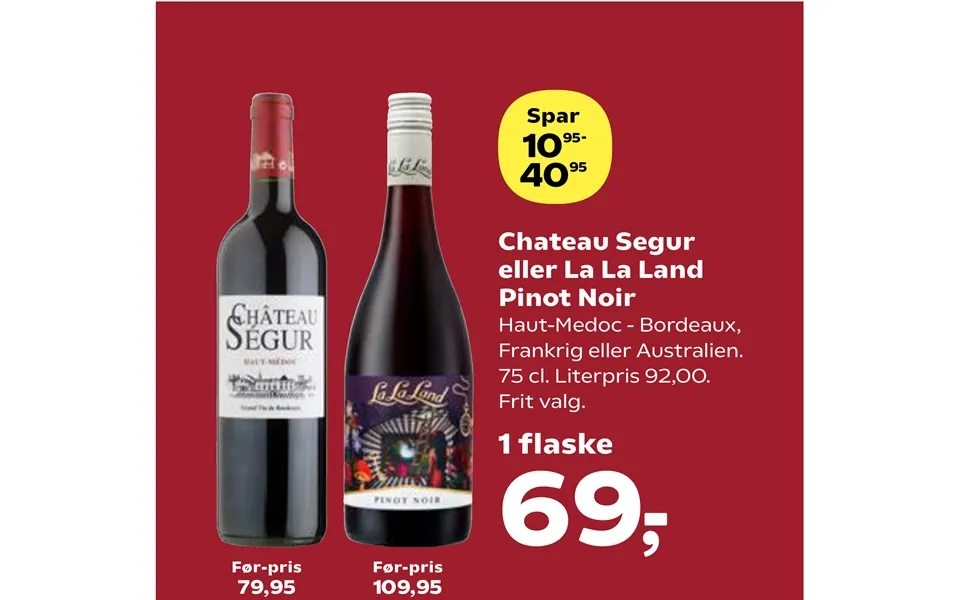 Château segur or la la country pinot noir