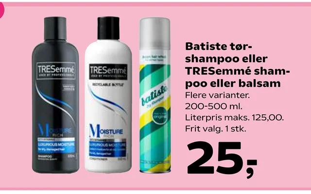 Batiste dry shampoo or tresemme shampoo or conditioner product image