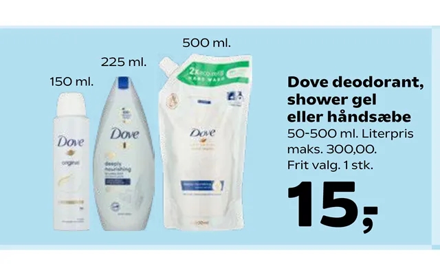 Dove Deodorant, Shower Gel Eller Håndsæbe product image
