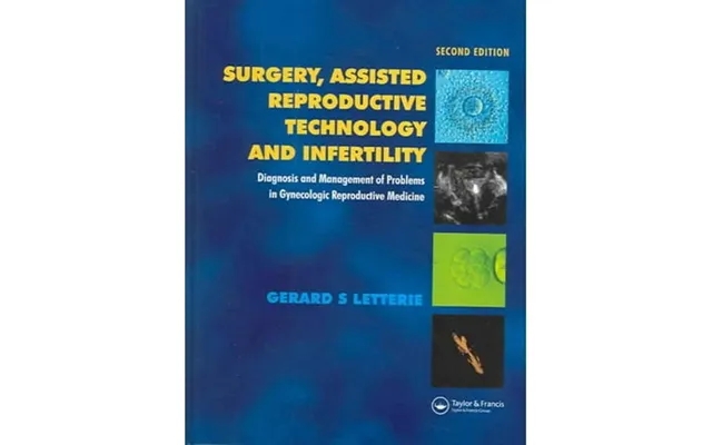 Surgery Assisted Reproductive Technology And Infertility Diagnosis And Management Of Problems In Gynecologic Reproductiv product image