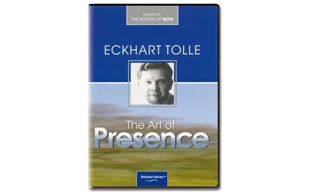 The Art Of Presence - Eckhart Tolle product image