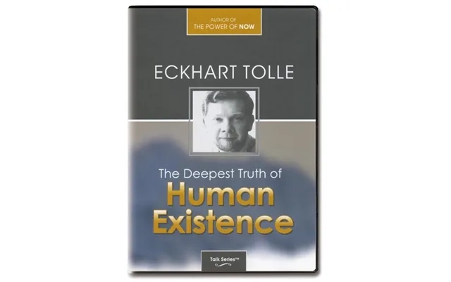 Thé deepest rentals of human existence - eckhart tolle product image