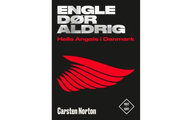 Angels dies never - hells angels in denmark 1957-1997 product image