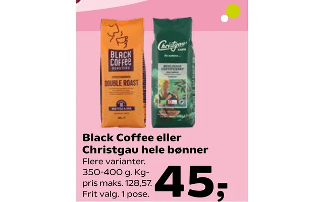 Black coffee or christgau throughout beans product image