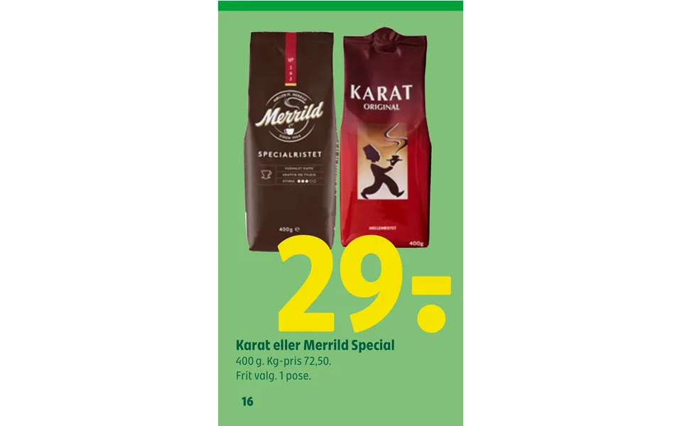Carat or douwe egberts special