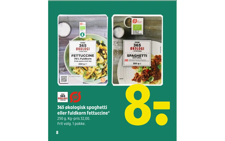365 Økologisk Spaghetti Eller Fuldkorn Fettuccine