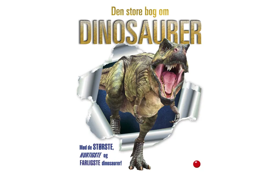 Den Store Bog Om Dinosaurer
