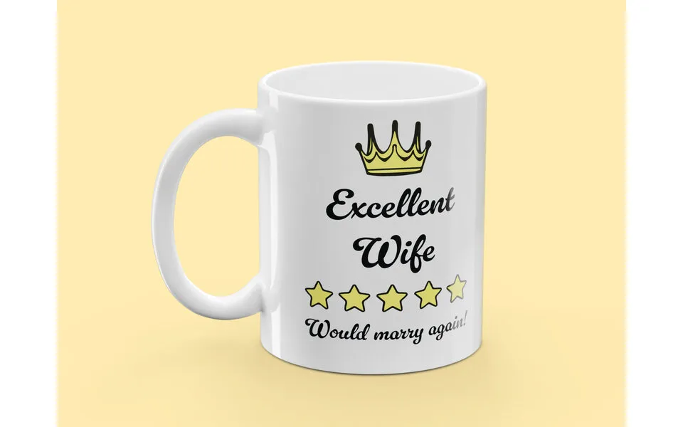 Mug with pressure - excellent wife