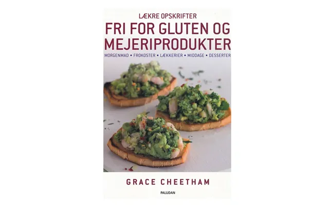 Lækre Opskrifter Fri For Gluten Og Mejeriprodukter - Bøger Astma Allergi Shoppen