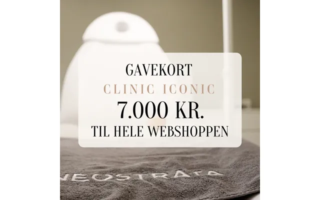 Gavekort 7.000 Kr - Clinic Iconic product image