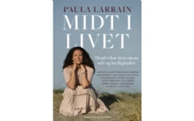 Midt I Livet Paula Larrain