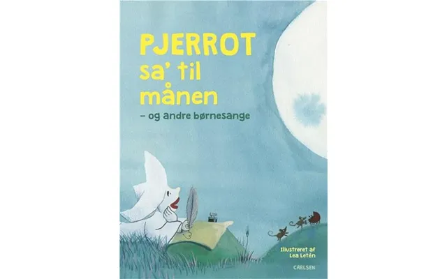 Pjerrot Sa' Til Månen - Og Andre Børnesange