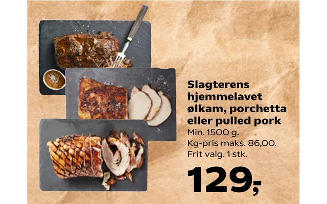 Slagterens Hjemmelavet Ølkam, Porchetta Eller Pulled Pork product image