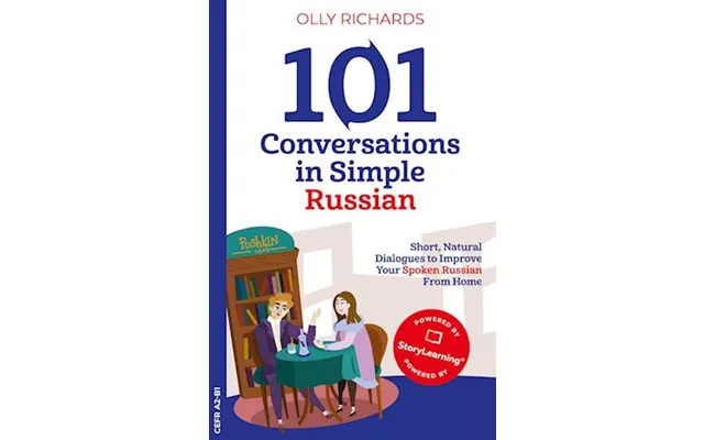 101 Conversations In Simple Russian - Olly Richards