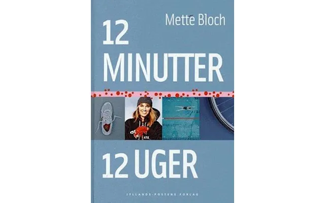 12 Minutter - 12 Uger