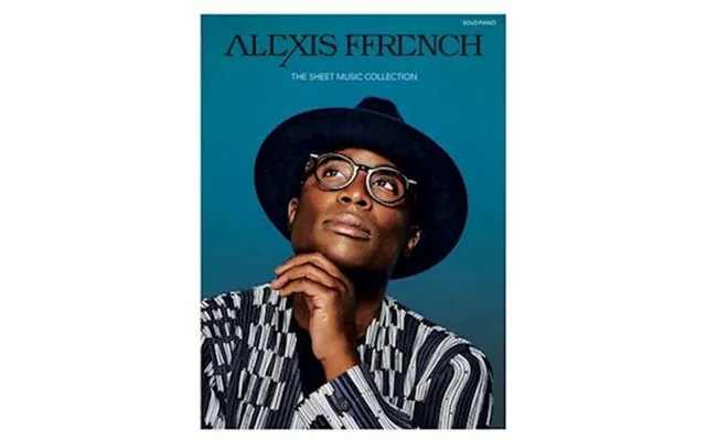 Alexis Ffrench - The Sheet Music Collection