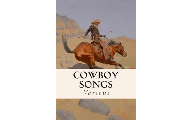 Cowboy Songs - John A. Lomax Og Various