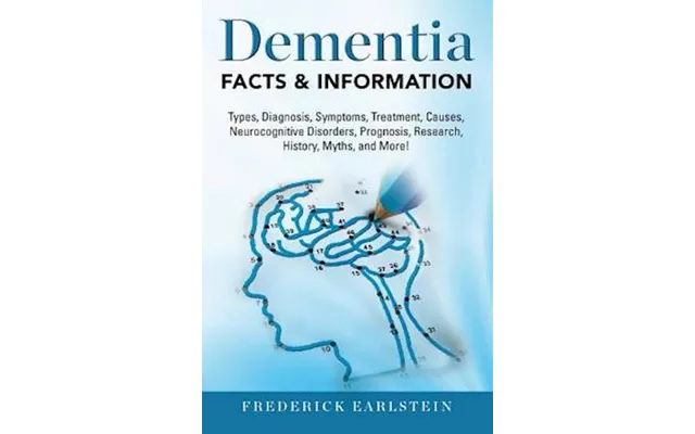 Dementia - Frederick Earlstein