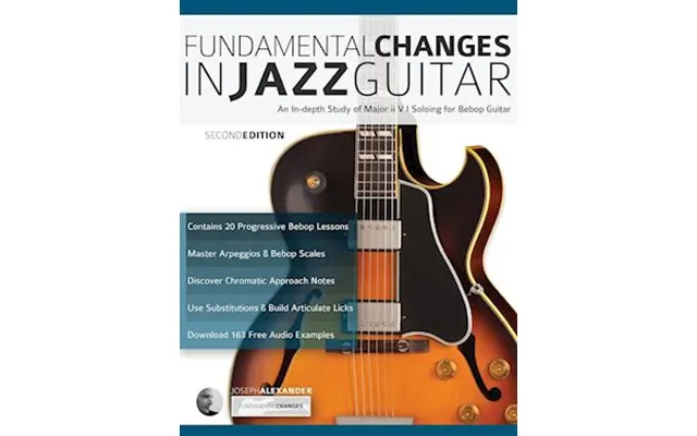 Fundamental Changes In Jazz Guitar - Joseph Alexander