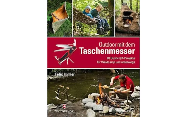 Outdoor Mit Dem Taschenmesser - Felix Immler