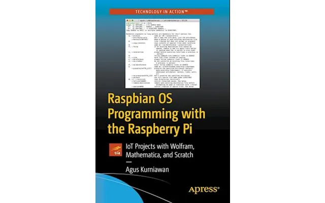 Raspbian Os Programming With The Raspberry Pi - Agus Kurniawan