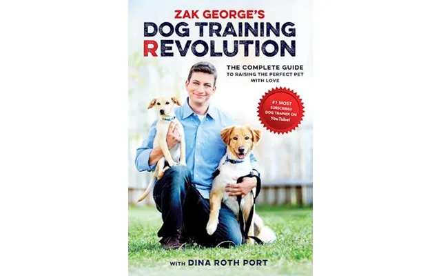 'zak George's Dog Training Revolution' - Brugt Bog