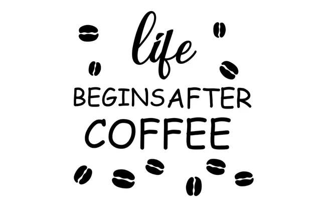 Flot Kaffe Wallsticker - Life Begins After Coffee 40x40cm