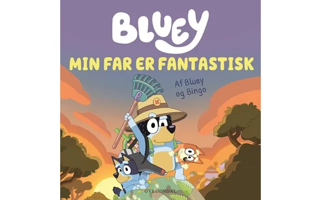 Bluey - Min Far Er Fantastisk