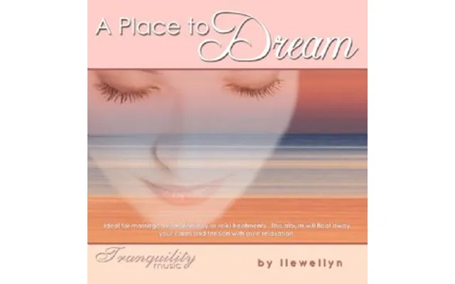 A Place To Dream