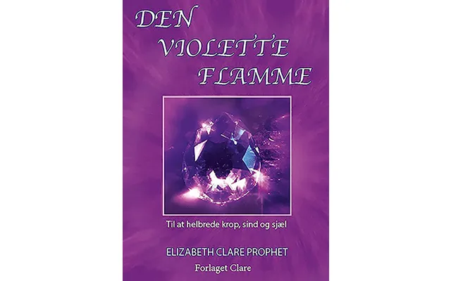 Den Violette Flamme
